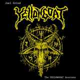 Joel Grind: Yellowgoat - The Yellowgoat Sessions